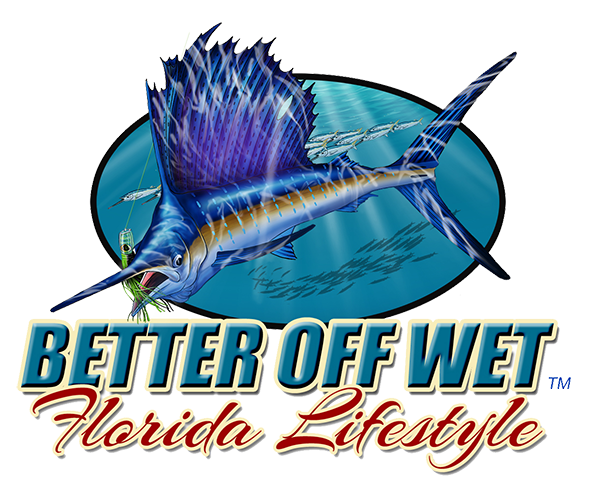 Better Off Wet South Florida's #1 On The Water Lifestyle Magazine